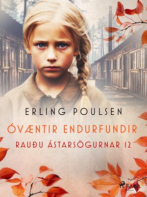 cover image of Óvæntir endurfundir (Rauðu ástarsögurnar 12)
